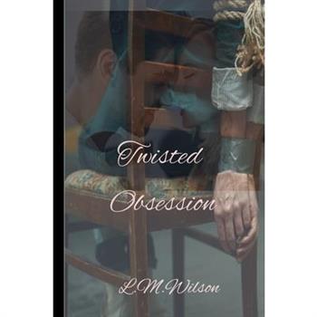 Twisted Obsession