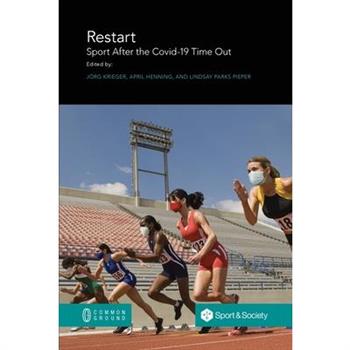 Restart. Sport After the Covid-19 Time Out