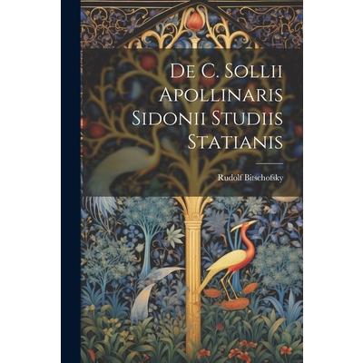 De C. Sollii Apollinaris Sidonii Studiis Statianis