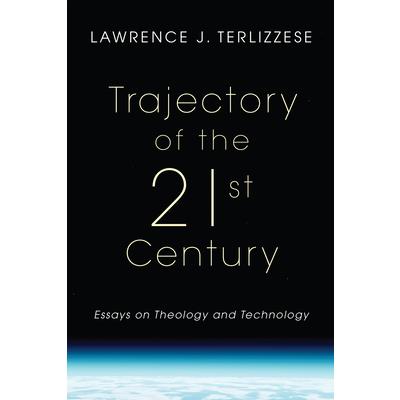 Trajectory of the 21st Century