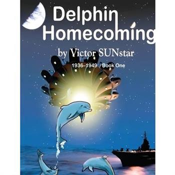 Delphin Homecoming 1936 ‒ 1949