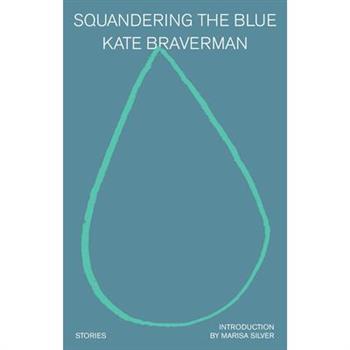 Squandering the Blue