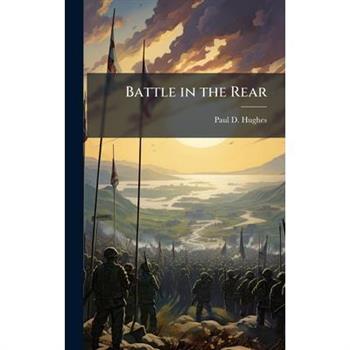 Battle in the Rear