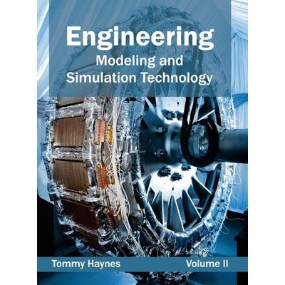 Engineering: Modeling and Simulation Technology (Volume II)