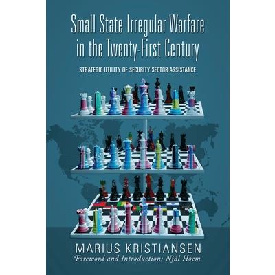 Small State Irregular Warfare in the Twenty-First Century