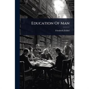 Education Of Man