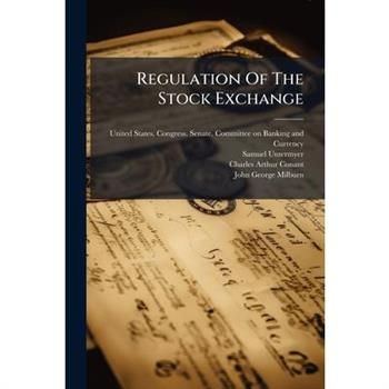 Regulation Of The Stock Exchange