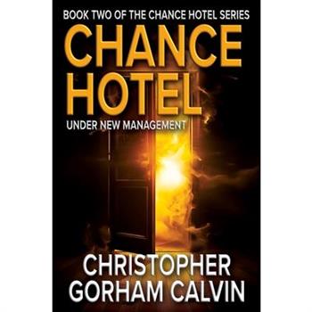 Chance Hotel Under New Management