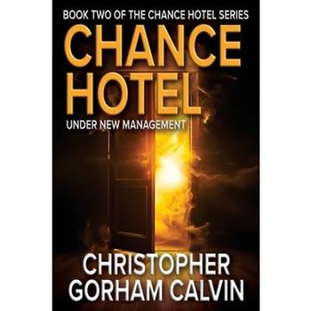 Chance Hotel Under New Management