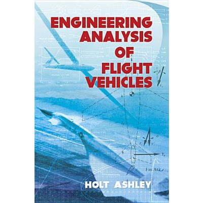Engineering Analysis of Flight Vehicles