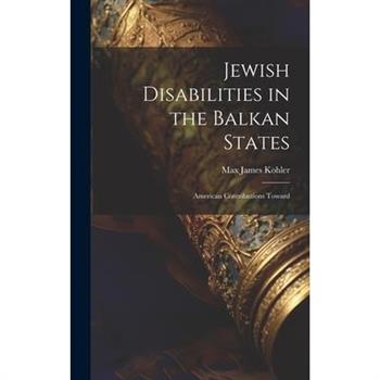 Jewish Disabilities in the Balkan States
