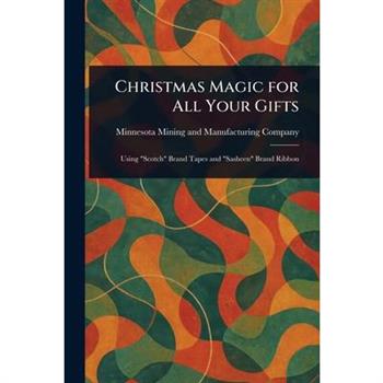 Christmas Magic for All Your Gifts