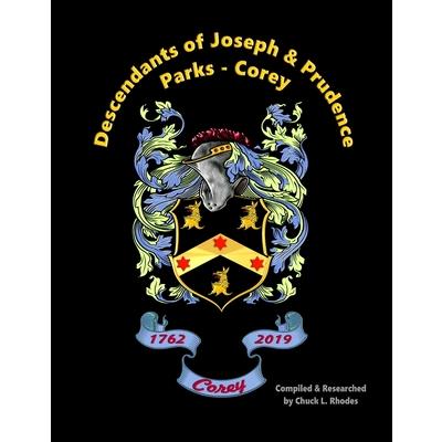Descendants of Joseph & Prudence Parks Corey