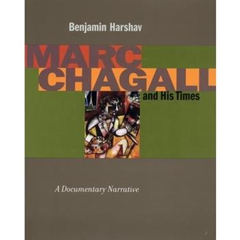 Marc Chagall and His Times
