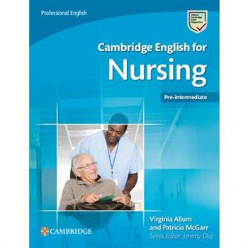 Cambridge English for Nursing Pre-Intermediate Student’s Book