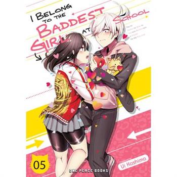 I Belong to the Baddest Girl at School Volume 05