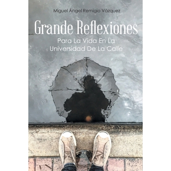 Grande Reflexiones