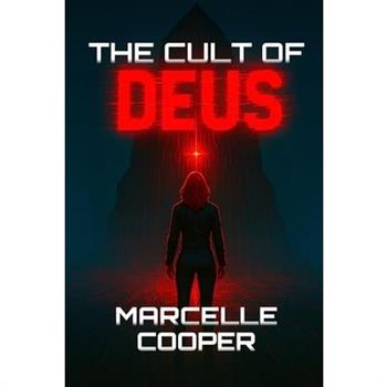 The Cult of Deus