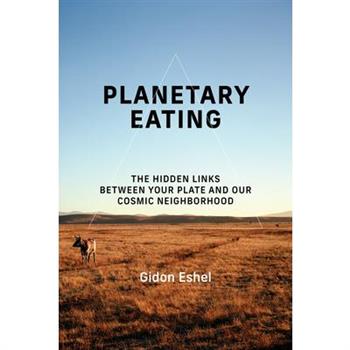 Planetary Eating