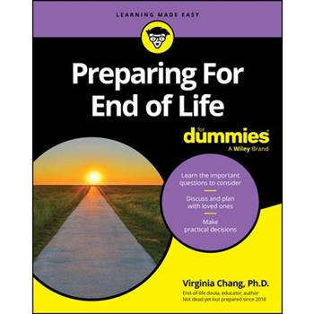 Preparing for End of Life for Dummies