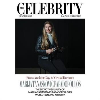 Art Celebrity Launch Collection Summer 2025 - Marija Tanaskovic Papadopoulos
