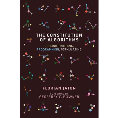 The Constitution of Algorithms