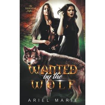 Wanted by the Wolf
