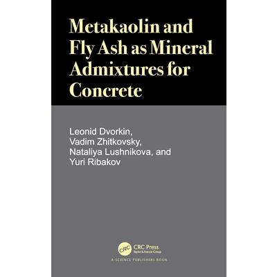 Metakaolin and Fly Ash as Mineral Admixtures for Concrete