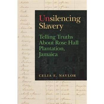 Unsilencing Slavery