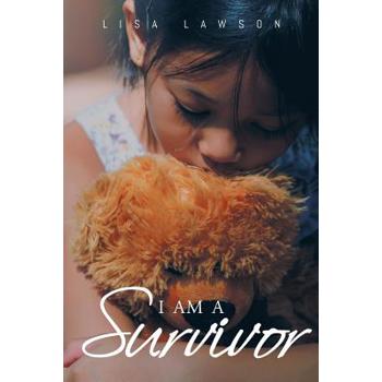 I Am a Survivor