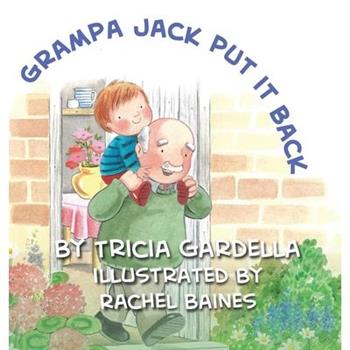 Grampa Jack Put It Back