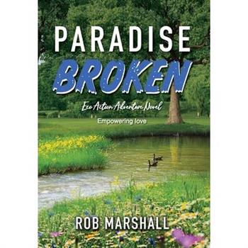 Paradise Broken