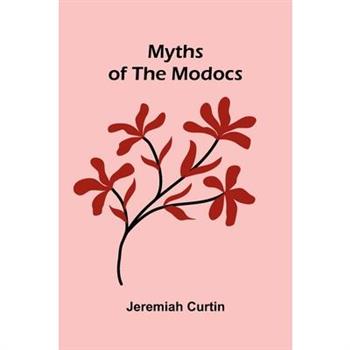 Myths Of The Modocs