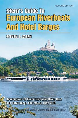 Stern Guide to European Riverboats and Hotel Barges