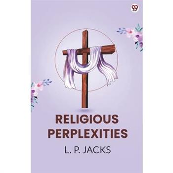 Religious Perplexities