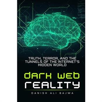 Dark Web Reality