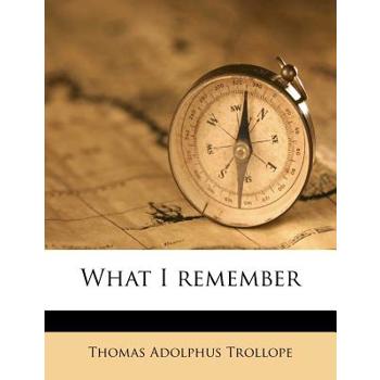 What I Remember