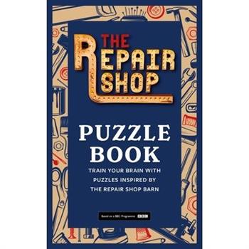 The Repair Shop Puzzle Book