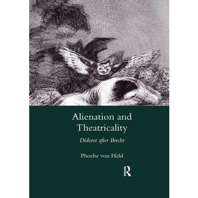 Alienation and Theatricality