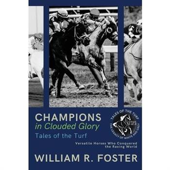 Champions in Clouded Glory