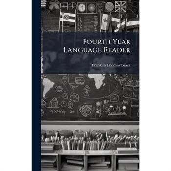 Fourth Year Language Reader