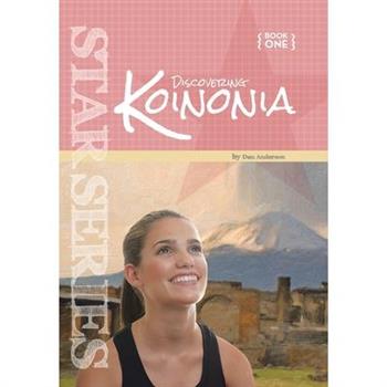 Discovering Koinonia