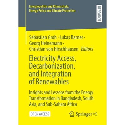 Electricity Access, Decarbonization, and Integration of Renewables