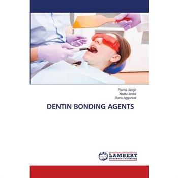 Dentin Bonding Agents