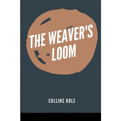 The Weaver’s Loom