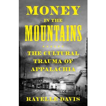 Money in the Mountains