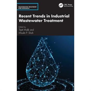 Recent Trends in Industrial Wastewater Treatment