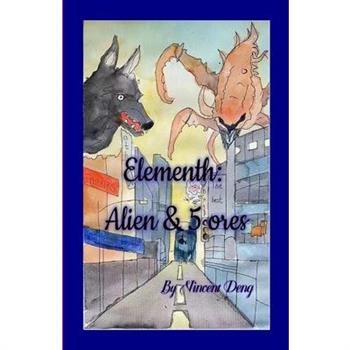 Elementh Alien & 5 Ores