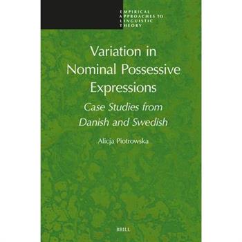 Variation in Nominal Possessive Expressions