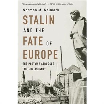 Stalin and the Fate of Europe